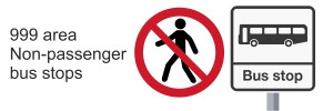 Bus stop flag and no-pedestrian road sign